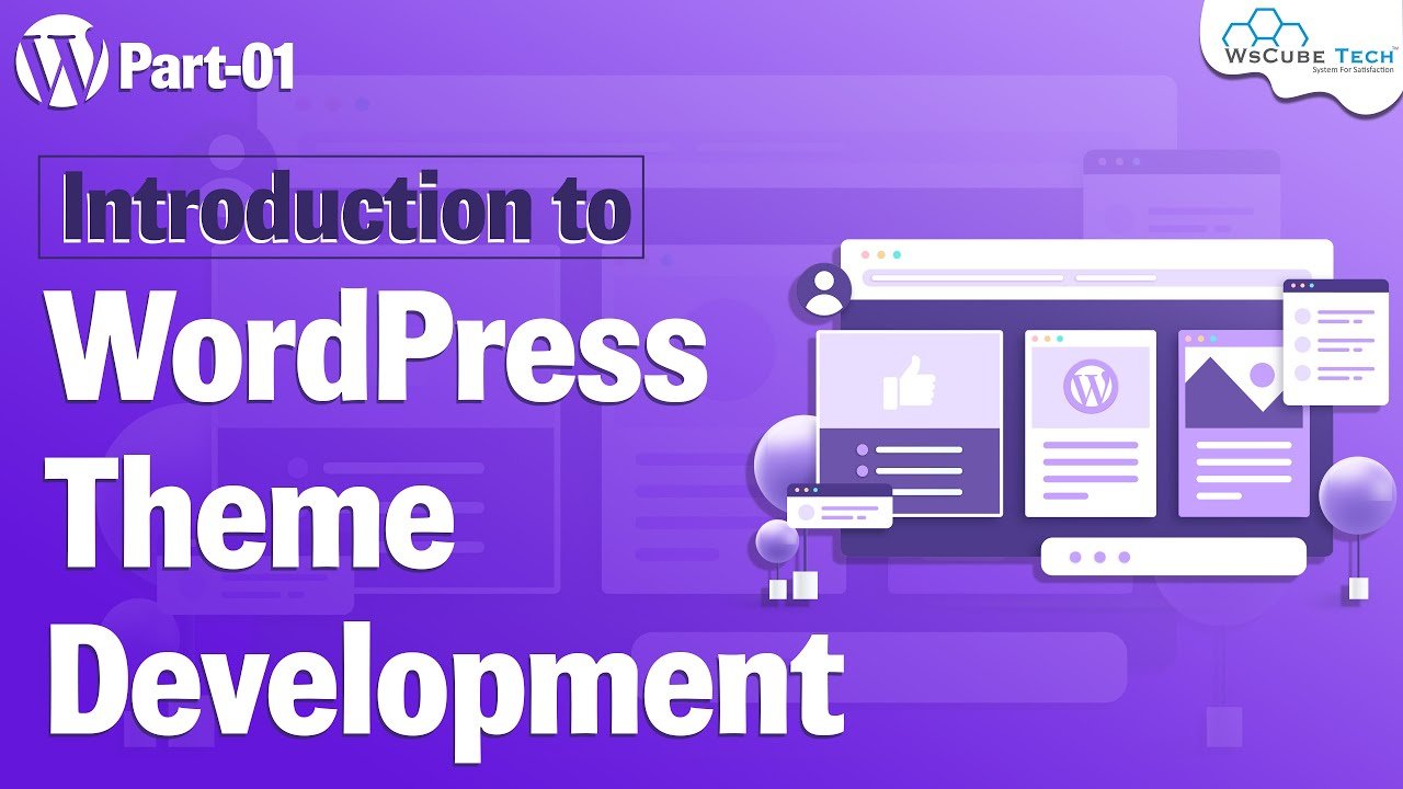 Introduction to WordPress Theme Development in Hindi #1 – WsCube Tech